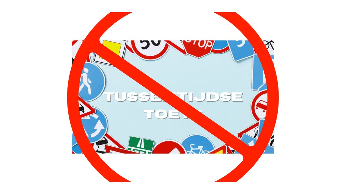 Tijdelijk stoppen van Tussentijdse Toets CBR